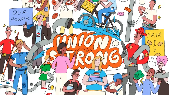 Illustration of many diverse workers surrounding the word "union strong."
